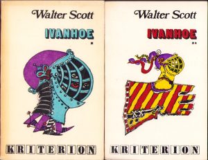 Ivanhoe von Walter Scott (în limba germană), volumul I și II, 1982
