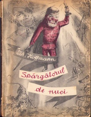 Spărgătorul de nuci de E. T. A. Hoffmann, ilustrații de H. Arz, 1960