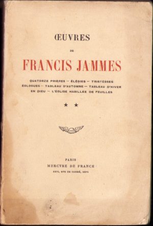 Oeuvres de Francis Jammes, tome II, 1921