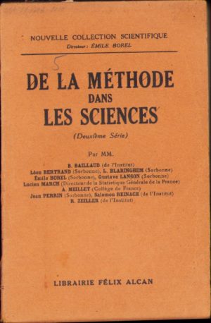 De la Méthode dans les Sciences, 1924, Paris
