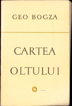 Cartea Oltului. Statuia unui râu de Geo Bogza, 1976