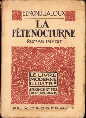 La fete nocturne par Edmond Jaloux, 1924, Paris