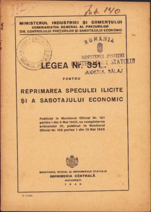 Legea Nr. 351 pentru reprimarea speculei ilicite și a sabotajului economic, 1945