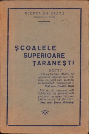 Școalele superioare țărănești de Florea Gh Bratu, 1938