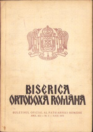 Biserica Ortodoxă Română. Buletinul oficial al Patriarhiei Române, 6/1973