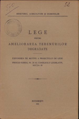 Lege pentru ameliorarea terenurilor degradate, 1931, București