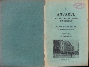 Anuarul liceului Petru Maior din Gherla pe anul școlar 1923-1924 cu monografia liceului, publicat de directorul liceului dr. Emil Precup, 1924, Gherla