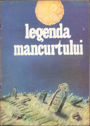 Legenda mancurtului, 1990