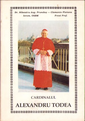 Cardinalul dr. Alexandru Todea la 80 de ani (1912-1992) de Silvestru Prunduș și Clemente Plaianu, 1992