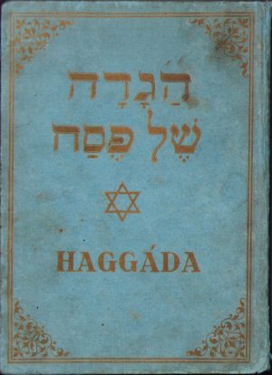 Peszáchi Haggáda, 1938, Budapest