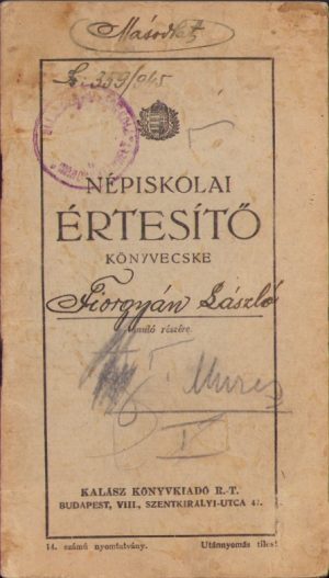 Népiskolai értesitő könyvecske, carnet de elev pentru școlile poporale, 1945, Târgu Mureș