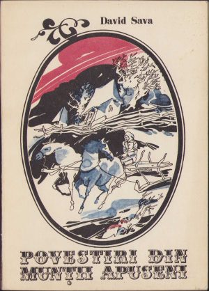 Povestiri din Munții Apuseni de David Sava, 1975