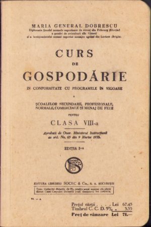 Curs de gospodărie de Maria general Dobrescu, ediția I, 1935