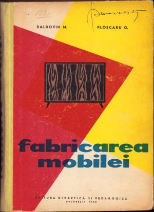 Fabricarea mobilei de M. Baldovin și O. Ploscaru, 1962
