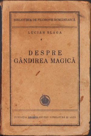 Despre gândirea magică de Lucian Blaga, 1941