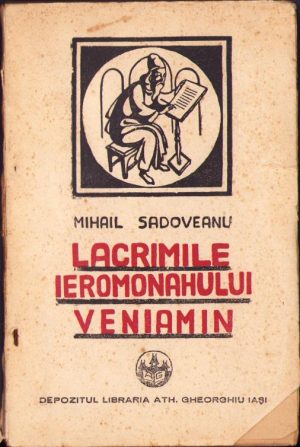 Lacrimile ieromonahului Veniamin de Mihail Sadoveanu, 1926