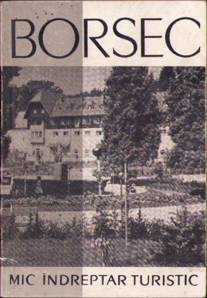 Borsec Mic îndreptar turistic