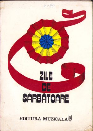 Zile de sărbătoare Coruri dedicate celui de al XII-lea Congres al PCR, 1979