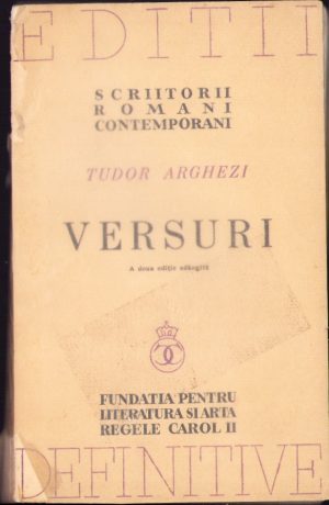 Tudor Arghezi Versuri, a doua ediție adăugită, 1940
