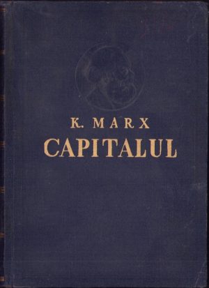 Capitalul de Karl Marx, volumul I, cartea I, 1960