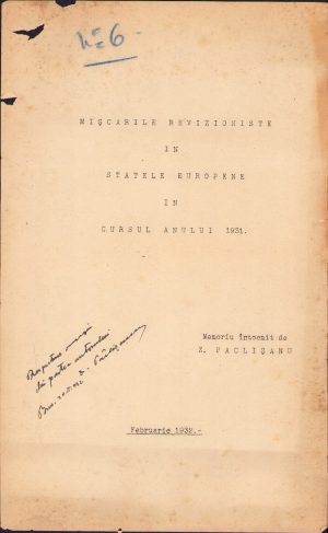 Mișcările revizioniste în statele europene în cursul anului 1931 Memoriu de Zenovie Pâclișanu 1932 semnat olograf