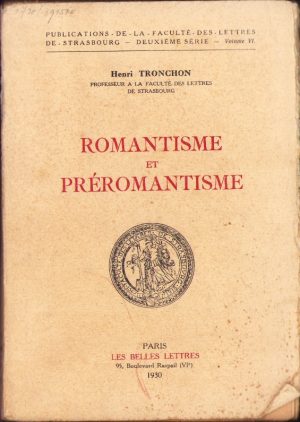 Romantisme et preromantisme par Henri Tronchon 1930