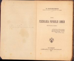 Din psichologia poporului român de D Drăghicescu 1907 semnătură olografă Nicolae Domășneanu Caransebeș