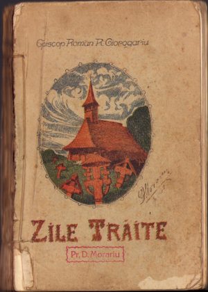 Zile trăite de Roman R Ciorogariu Episcopul Orăzii, 1926, Oradea
