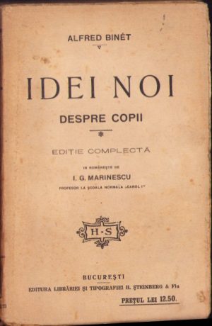 Idei noi despre copii de Alfred Binet cu semnătura olografă profesor Nicolae Domășneanu 1922