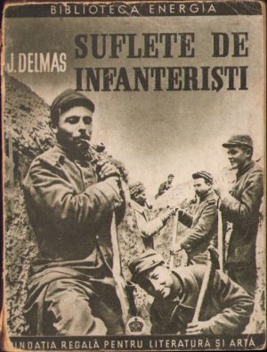 Suflete de infanteriști de J Delmas, 1946