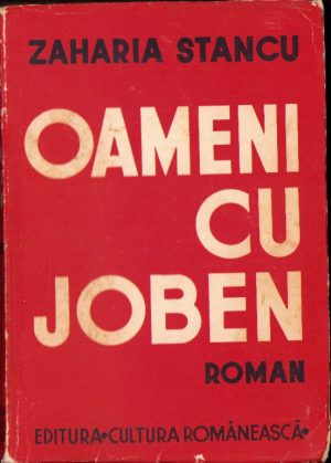 Oameni cu joben de Zaharia Stancu 1941