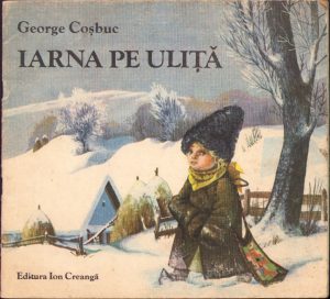 Iarna pe uliță de George Coșbuc 1984