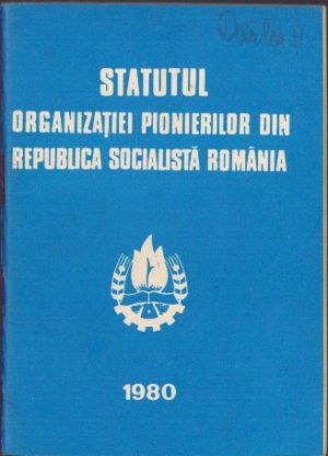 Statutul Organizației pionierilor din Republica Socialistă România, 1980
