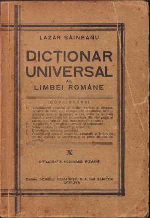 Dicționarul universal al limbei române de Lazăr Șăineanu 1945