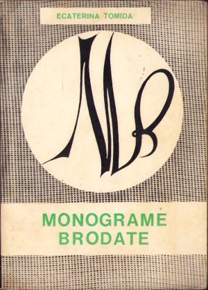 Monograme brodate de Ecaterina Tomida 1969