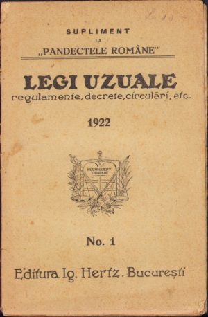 Legi uzuale, regulamente, decrete, circulări etc 1922