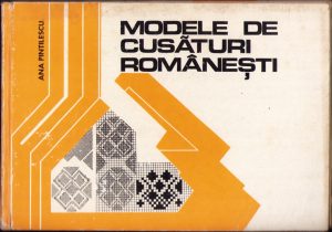 Modele de cusături românești de Ana Pintilescu 1977
