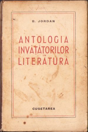 Antologia învățătorilor în literatură de B Jordan