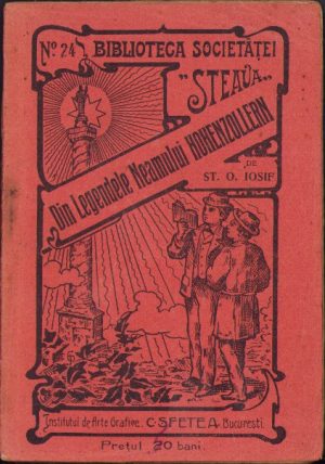 Din legendele familiei Hohenzollern de St O Iosif 1911 Biblioteca Societăței Steaua