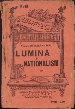 Lumină și naționalism Cavour - Cultul energiei 1916 Nicolae Bălănescu Biblioteca pentru toți
