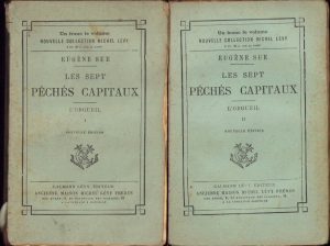 Les sept péchés capitaux L'orgueil par Eugen Sue 1887 tome I+II