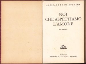 Noi che aspettiamo l'amore di Alessandro de Stefani 1935