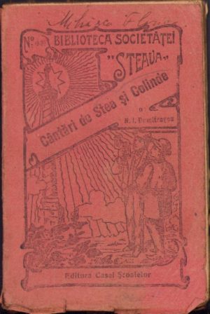 Cântări de Stea și colinde de N I Dumitrașcu, 1928, Biblioteca Societății Steaua