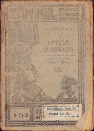 Artele în România de Al Odobescu, ediție îngrijită de Petre Haneș