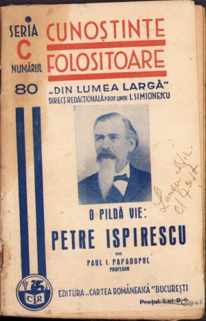 O pildă vie - Petre Ispirescu de Paul I Papadopol, 1939