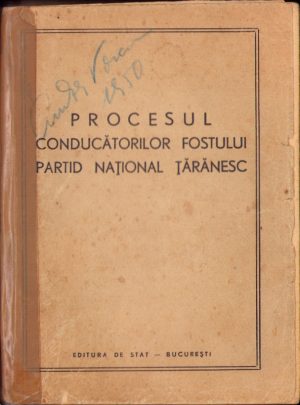 Procesul conducătorilor fostului Partid Național Țărănesc