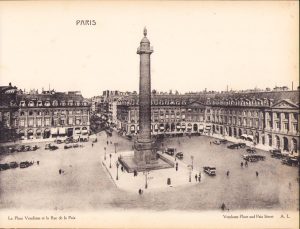 Litografie La Place Vendome et la Rue de la Paris, cca începutul secolului al XX-lea