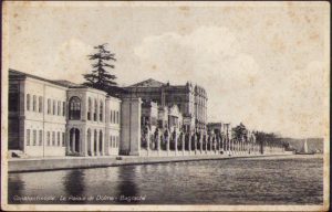 Constantinople Le Palais de Dolma Bagtsché, carte poștală circulată Turcia-Cluj