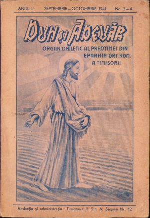 Duh și adevăr 3-4/1941 Organ omiletic al preoțimei din eparhia ortodoxă română a Timișorii