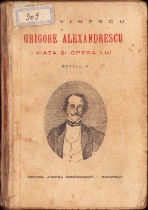 Grigore Alexandrescu Viața și opera lui de Eugen Lovinescu, 1925